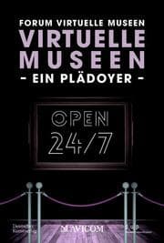 Cover von Virtuelle Museen - Ein Plädoyer