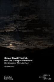 Cover von Caspar David Friedrich und die Transparentmalerei