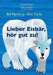 Cover von Lieber Eisbär, hör gut zu!