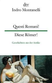 Cover von Questi Romani!/Diese Römer!