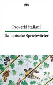 Cover von Proverbi italiani/Italienische Sprichwörter