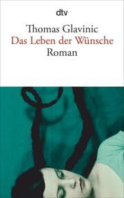 Cover von Das Leben der Wünsche