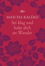 Cover von Sei klug und halte dich an Wunder
