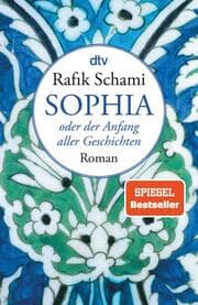 Cover von Sophia oder der Anfang aller Geschichten