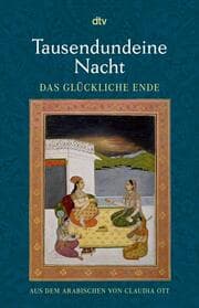 Cover von Tausendundeine Nacht - Das glückliche Ende