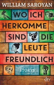 Cover von Wo ich herkomme, sind die Leute freundlich