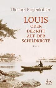 Cover von Louis oder Der Ritt auf der Schildkröte