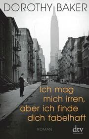 Cover von Ich mag mich irren, aber ich finde dich fabelhaft