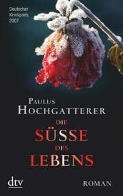 Cover von Die Süße des Lebens