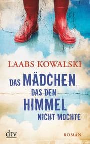 Cover von Das Mädchen, das den Himmel nicht mochte
