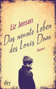 Cover von Das neunte Leben des Louis Drax