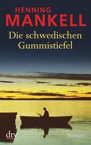 Cover von Die schwedischen Gummistiefel