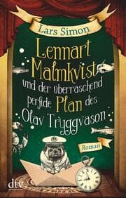 Cover von Lennart Malmkvist und der überraschend perfide Plan des Olav Tryggvason