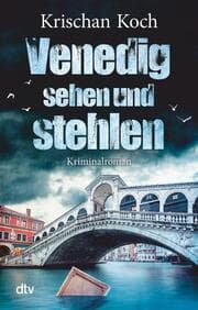 Cover von Venedig sehen und stehlen