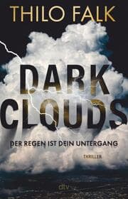 Cover von Dark Clouds - Der Regen ist dein Untergang