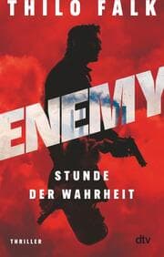 Cover von ENEMY - Stunde der Wahrheit