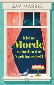 Cover von Kleine Morde erhalten die Nachbarschaft