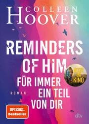 Cover von Reminders of Him - Für immer ein Teil von dir