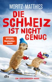 Cover von Die Schweiz ist nicht genug