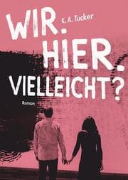 Cover von Wir. Hier. Vielleicht?