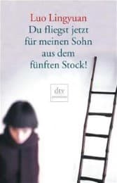 Cover von Du fliegst jetzt für meinen Sohn aus dem fünften Stock!