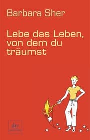 Cover von Lebe das Leben, von dem du träumst