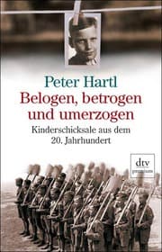 Cover von Belogen, betrogen und umerzogen