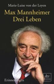 Cover von Max Mannheimer: Drei Leben