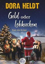 Cover von Geld oder Lebkuchen