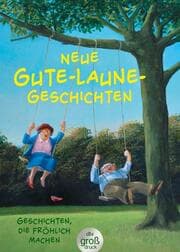 Cover von Neue Gute-Laune-Geschichten