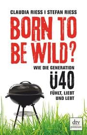 Cover von Born to be wild?