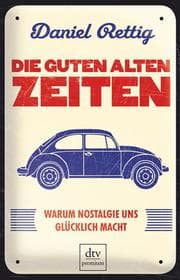 Cover von Die guten alten Zeiten