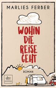 Cover von Wohin die Reise geht