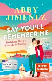 Cover von Say You'll Remember Me