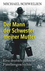 Cover von Der Mann der Schwester meiner Mutter