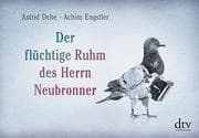 Cover von Der flüchtige Ruhm des Herrn Neubronner