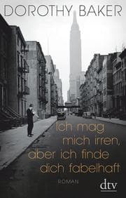 Cover von Ich mag mich irren, aber ich finde dich fabelhaft