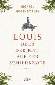 Cover von Louis oder Der Ritt auf der Schildkröte