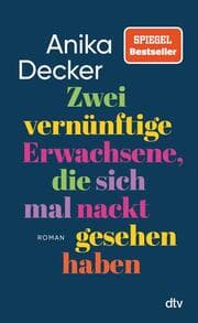 Cover von Zwei vernünftige Erwachsene, die sich mal nackt gesehen haben