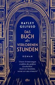 Cover von Das Buch der verlorenen Stunden