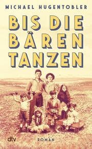 Cover von Bis die Bären tanzen