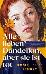 Cover von Alle lieben Dandelion, aber sie ist tot