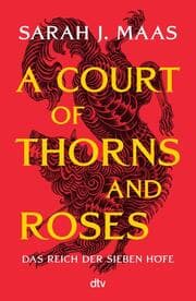 Cover von A Court of Thorns and Roses