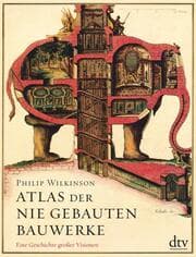 Cover von Atlas der nie gebauten Bauwerke
