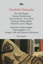 Cover von Der Fall Wagner/Götzendämmerung/Antichrist/Ecce Homo