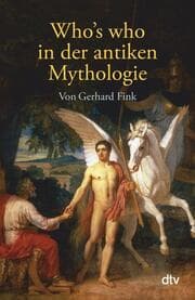 Cover von Who's who in der antiken Mythologie