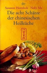 Cover von Die acht Schätze der chinesischen Heilküche