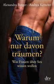 Cover von Warum nur davon träumen?