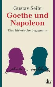 Cover von Goethe und Napoleon