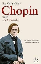 Cover von Chopin oder Die Sehnsucht